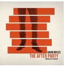 David Myles - The After Party