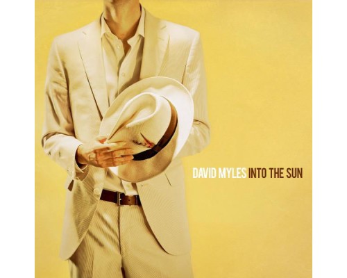 David Myles - Into The Sun