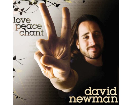 David Newman - Love, Peace, Chant