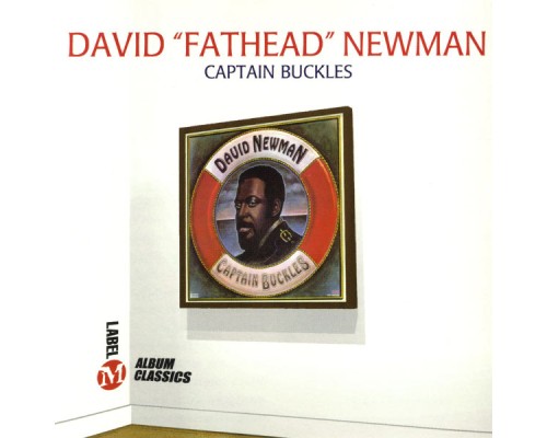 David Newman - Captain Buckles