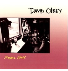 David Olney - Deeper Well