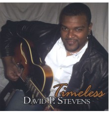 David P Stevens - Timeless