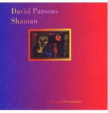 David Parsons - Shaman