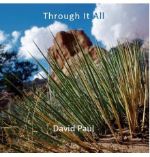 David Paul - Through It All