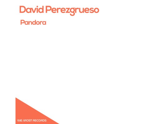 David Perezgrueso - Pandora