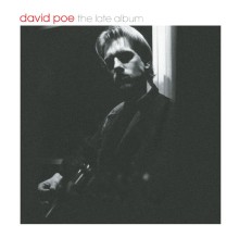 David Poe - The Late Album