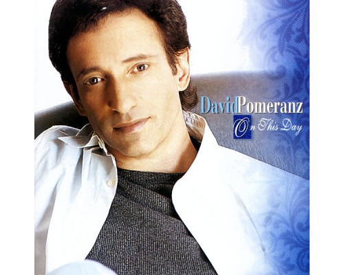 David Pomeranz - On This Day