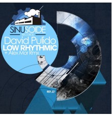 David Pulido - Low Rhythmic