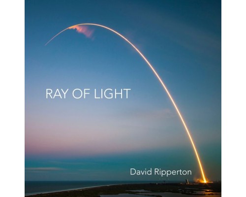 David Ripperton - Ray of Light