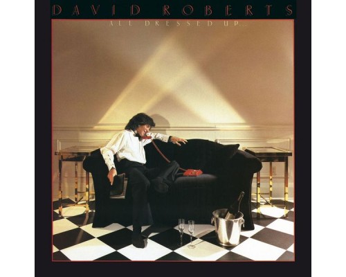 David Roberts - All Dressed Up