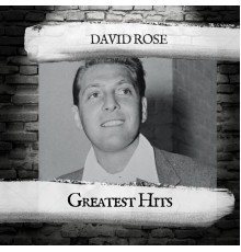 David Rose - Greatest Hits