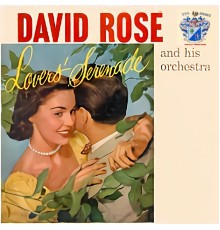 David Rose - Lovers' Serenade