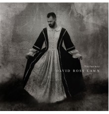 David Ross Lawn - Nocturnes