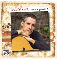 David Roth - More Pearls