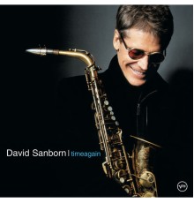 David Sanborn - Time Again