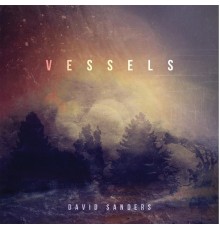 David Sanders - Vessels