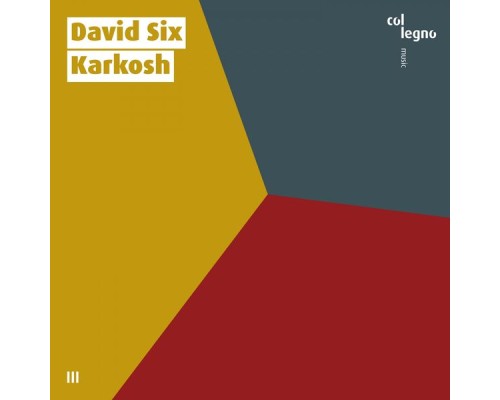 David Six - Karkosh