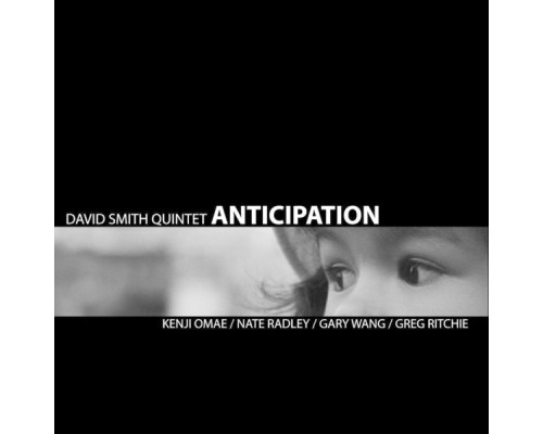 David Smith Quintet - Anticipation