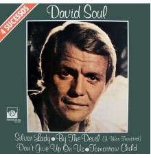 David Soul - 4 Sucessos