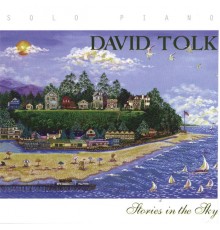 David Tolk - Stories in the Sky