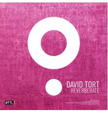 David Tort - Reverberate