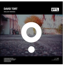 David Tort - Hialeah (Remixes)