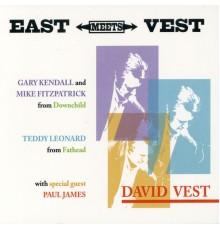 David Vest - East Meets Vest