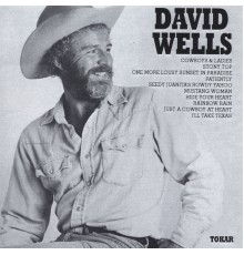 David Wells - Cowboys & Ladies