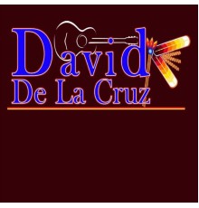 David de la Cruz - Y Que