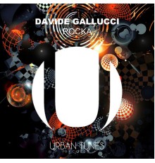 Davide Gallucci - Rocka