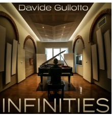 Davide Gullotto - Infinities