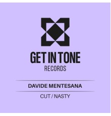 Davide Mentesana - Cut / Nasty