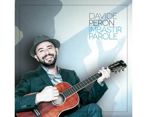 Davide Peron - Imbastir parole