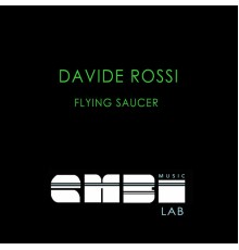 Davide Rossi - Flying Saucer