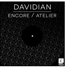 Davidian - Encore / Atelier