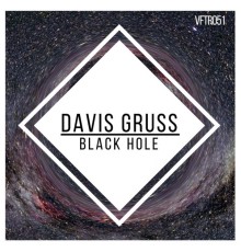 Davis Gruss - Black Hole