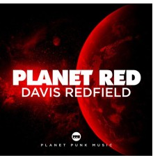 Davis Redfield - Planet Red