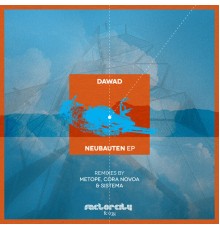 Dawad - Neubauten