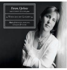 Dawn Upshaw - Voices of Light