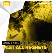 Dawn & Akku - Past All Regrets