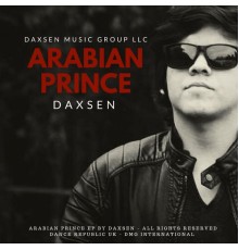 Daxsen - Arabian Prince EP