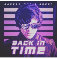 Daxsen, DAXSEN-87 - Back In Time