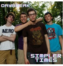 DayBreak - Simpler Times