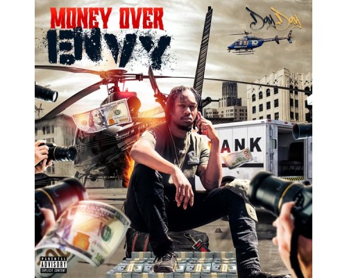 Day Day - Money Over Envy