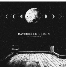 Dayseeker - Origin (Deluxe Edition)