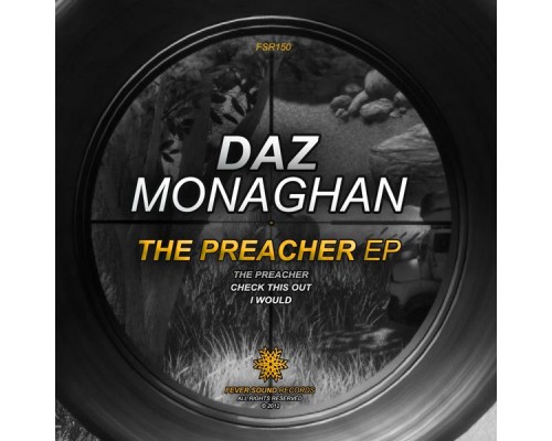 Daz Monaghan - The Preacher EP