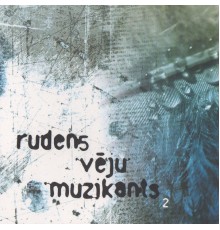 Dazadi Izpilditaji - Rudens Vēju Muzikants