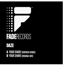 Daze - Your Share