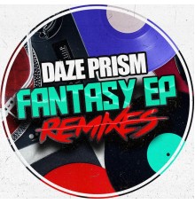 Daze Prism - Fantasy EP