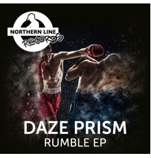 Daze Prism - Rumble